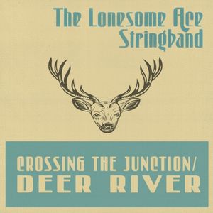 Crossing the Junction / Deer River (Single)