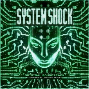 System Shock Original Soundtrack (OST)