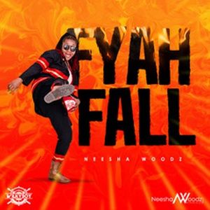Fyah Fall (Single)