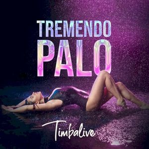 Tremendo Palo (Single)
