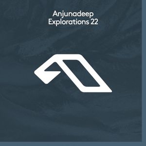 Anjunadeep Explorations 22 (EP)