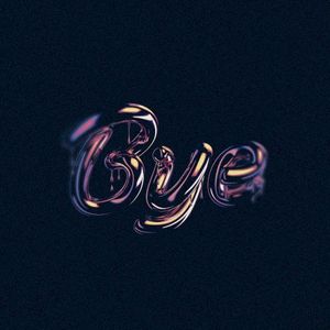 Bye (Single)