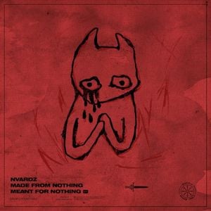 Made From Nothing Meant For Nothing EP (EP)