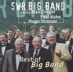 SWR Big Band featuring Max Greger, Paul Kuhn, Hugo Strasser (Live)