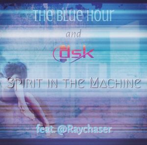 Spirit in the Machine (Single)