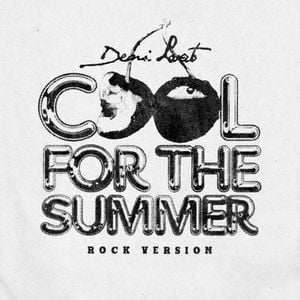 Cool for the Summer (rock version)