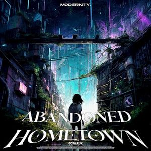 Abandoned Hometown (Single)