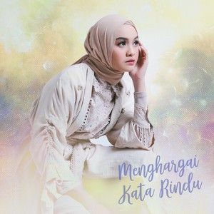 Menghargai Kata Rindu (Single)