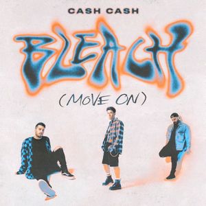 Bleach (Move On) (Single)