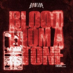 BLOOD FROM A STONE (Single)