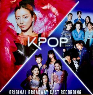 KPOP Original Broadway Cast Recording (OST)