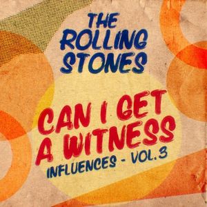 Can I Get a Witness (Influences – Vol. 3) (EP)