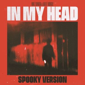 In My Head (Spooky version) (Single)