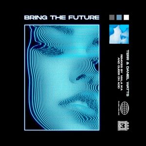 Bring the Future (EP)