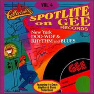 Spotlite on Gee Records, Volume 4