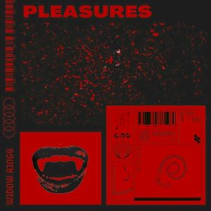 Pleasures (Single)