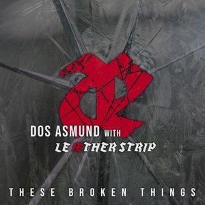 These Broken Things (Single)