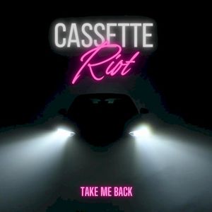 Take Me Back (Single)