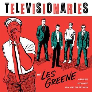 Televisionaries & Les Greene (EP)