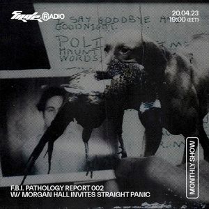 F.B.I PATHOLOGY REPORT 002 (Fade Radio mix)