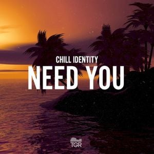 Need You (Single)