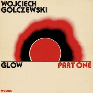 Glow Part One (Single)