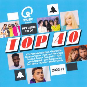 Qmusic Presents: Het Beste Uit de Top 40 2023 #1