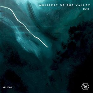 Whispers of the Valley Part.1