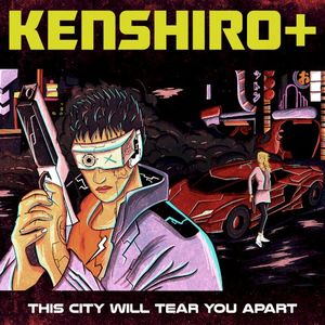 This City Will Tear You Apart (Single)