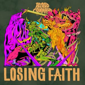 Losing Faith (Single)