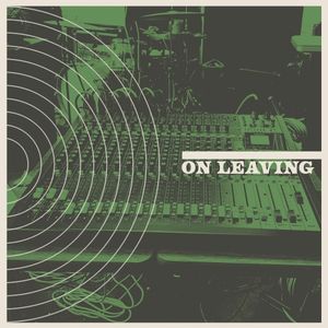 On Leaving (Single)