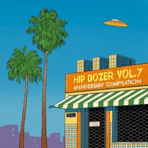 Hip Dozer, Vol. 7