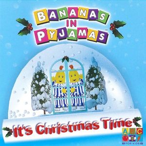 Bananas in Pyjamas (Christmas version)