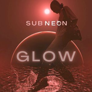 Glow (Single)