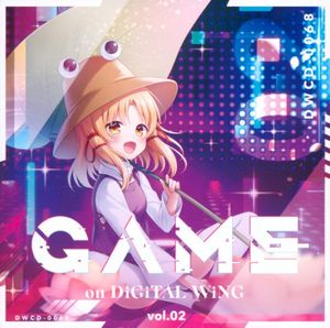 GAME on DiGiTAL WiNG vol.02