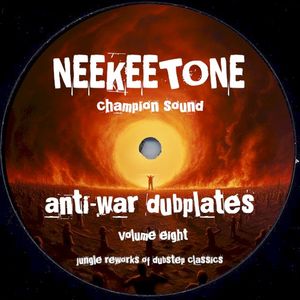 Anti-War Dubplates, Volume 8