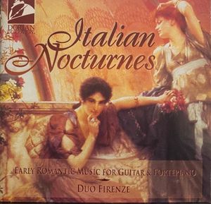 Italian Nocturnes Early Romantic Music for Guitar & Fortepiano