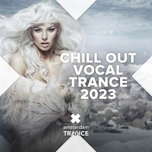 Chill Out Vocal Trance 2023