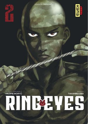 Ring Eyes, tome 2