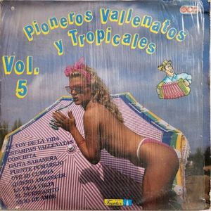 Pioneros vallenatos y tropicales, vol. 5