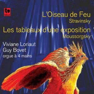 Stravinsky: L'Oiseau de Feu / Mussorgsky: Les tableaux d'une exposition