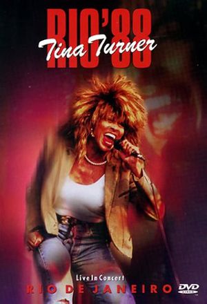 Tina Turner - Live in Rio 1988