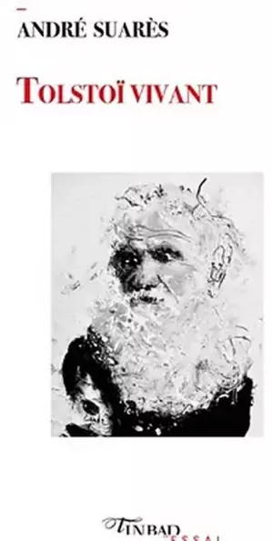 Tolstoï vivant