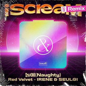 iScreaM Vol.3 : Naughty Remix