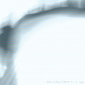 Befuddle Retry Sun (EP)