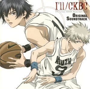 I'll/CKCB Original Soundtrack (I'll / Crazy Kouzu Basketball club) (OST)