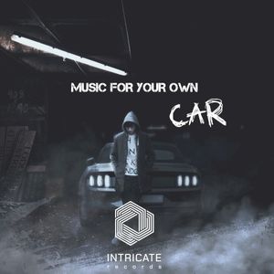 Music for Your Own Car