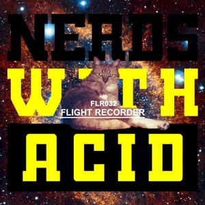 Nerds With Acid (EP)