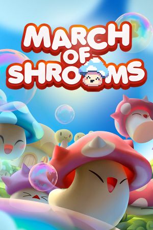 March of Shrooms