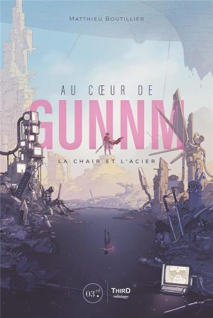 Au cœur de Gunnm